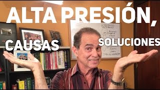 Episodio 1140 Alta Presión Causas y Soluciones [upl. by Ttenaj]