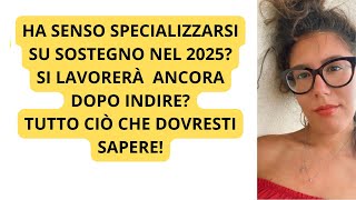 TFA SOSTEGNO 2025 Tutte le prospettive tra percorso ordinario e INDIRE [upl. by Simeon777]