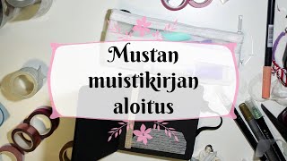 Mustan muistikirjan aloitus [upl. by Aznola]