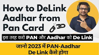 How to DeLink Aadhar from Pan Card  Delink Aadhar from Pan card  Unlink Pan Card to Aadhar [upl. by Ferrel]