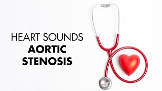 Aortic Stenosis  Heart Sounds  MEDZCOOL [upl. by Zins443]