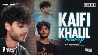 Kaifi Khalil Mashup  Harshal Music  Mansoob X Kahani Suno  Kaifi KhalilMansoob [upl. by Zetnom]