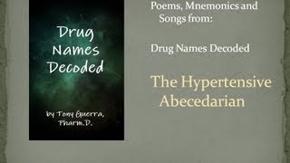 Drug Names Decoded Poem The Hypertensive Abecedarian [upl. by Nunes169]