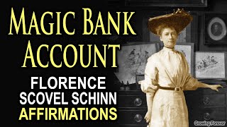 Your Magic Bank Account  Affirmations from Florence Scovel Shinns Magic Purse [upl. by Thaxter]