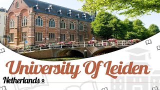 University of Leiden Netherlands  Campus Tour  Rankings  Courses  Scholarship  EasyShikshacom [upl. by Jessamine776]