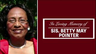 The Celebration of Life Service for Sis Betty M Pointer [upl. by Klement]