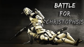 Battle For Christophsis  Star Wars Arma 3 [upl. by Quintie]