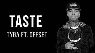 Tyga  taste  1 Hour Version [upl. by Ancier]