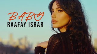 Raafay Israr I Baby I Official Music Video [upl. by Ardehs]