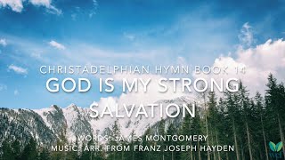 God Is My Strong Salvation  Hymn 14  Lyric Video [upl. by Dougal]