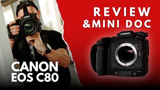 Canon EOS C80 Best ValueforMoney Cinema Camera Canon Has Ever Made [upl. by Hallam]