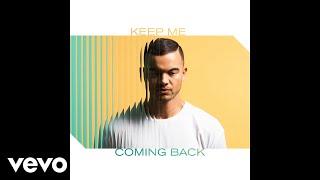 Guy Sebastian  Keep Me Coming Back Audio [upl. by Stalder902]