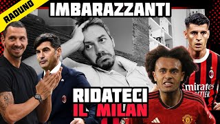 😡NOOOO ADDIO ZIRKZEE🚨IMBARAZZANTI📣RIDATECI IL MILAN😐CHE TRISTEZZA😱UN ERRORE DIETRO LALTRO‼️BASTA [upl. by Latricia]