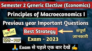 Important Questions  Principles of Macroeconomics I 2nd Semester Generic Elective Economics [upl. by Artemis611]