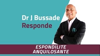 ESPONDILITE ANQUILOSANTE  Medicina Ortomolecular [upl. by Eisle]