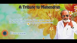 A Tribute to Mahendran  Director  Screenwriter  Actor  Jukebox [upl. by Foskett]