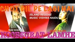 CHOT DIL PE LAGI  ISLAND REGGAE  RIAZ SHAH amp JENNY BALBIR  STUDIOVTC AUSTRALIA [upl. by Oeflein]