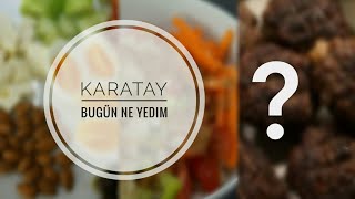 KARATAY DIYETI  Bugün Ne Yedim Köfte Tarifi 🍴🍳🍛 [upl. by Ecnedac920]