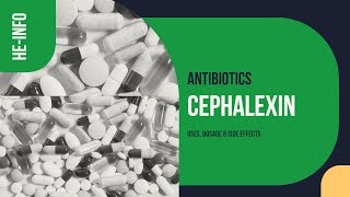 Cephalexin  Uses Dosage Side Effects amp Mechanism  Keflex [upl. by Lladnek647]