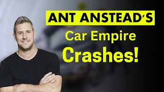 ANT ANSTEADS CAR EMPIRE CRASHES Radford Motors Files for Bankruptcy [upl. by Nnylirret258]