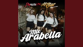 Mix Arabella Mentiras  Sonera  Callejón [upl. by Junno]