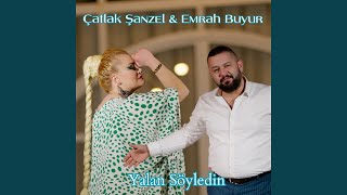 Yalan Söyledin feat Emrah Buyur [upl. by Viglione]