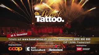 Basel Tattoo 2014 TV Spot Start Ticketverkauf [upl. by Giarc]