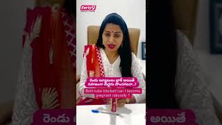 Can I have a baby naturally if Both tubes are blocked drjyothi ferty9 pregnancy [upl. by Lledrac]