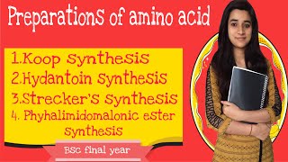 PREPARATION OF AMINO ACID KOOP SYNTHESISHYDANTOIN SYNTHESIS STRECKER SYNTHESIS [upl. by Htaeh]