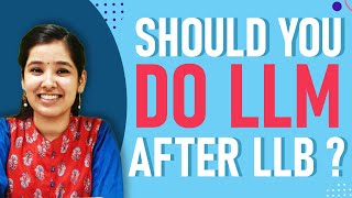 Should you do an LLM after LLB  Ft Prof Sidharth Chauhan NALSAR  Everything about LLM [upl. by Aivlys]