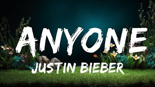 Justin Bieber  Anyone Lyrics  Lyrics Audio [upl. by Brittney82]