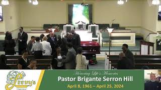 Pastor Brigante Hill May 18 2024 Leevys Funeral Home [upl. by Aretahs]