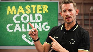 Secrets To Mastering Cold Calling [upl. by Curcio]