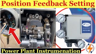 Control Valve Position Feedback Transmitter Setting  Zero and Span Set [upl. by Gorlicki486]