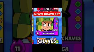 NOVO BRAWLER quotCHAVESquot NO BRAWL STARS fan made shorts brawlstars fyp supercell brawl [upl. by Neellek]