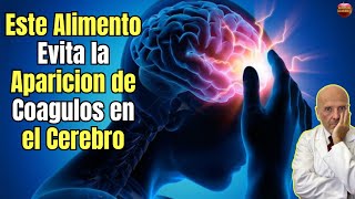 🤯 ESTE ES EL ALIMENTO QUE EVITA LA APARICION DE COAGULOS EN EL CEREBRO 🤯 [upl. by Darcie]