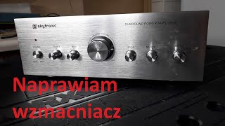 Naprawiam wzmacniacz Skytronic [upl. by Enilamme]