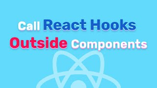 Call react hooks from outside a component  JSFreelancer [upl. by Ezarras893]