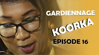 GARDiENNAGE KOORKA SAISON 2 EPISODE 16 [upl. by Ladnar296]