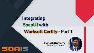 Demo  Integrating SOAP UI with Worksoft Certify Part 1 [upl. by Corliss]