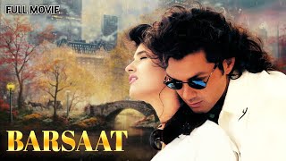 Superhit Romantic Classic Hindi Full Movie  BARSAAT  Bobby Deol Twinkle Khanna [upl. by Yerga]