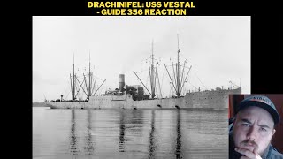 Drachinifel USS Vestal  Guide 356 Reaction [upl. by Anid711]