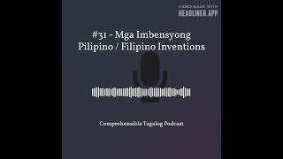 31  Mga Imbensyong Pilipino  Filipino Inventions [upl. by Kacey]