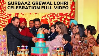 Gurbaaz Grewal Lohri Celebration  Full Video Gippy Grewal  Gurbaaz Grewal [upl. by Cimah]