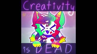 RIP CREATIVITY ┆song cover★┆original by Kittydog and Lanuarii [upl. by Baptlsta]