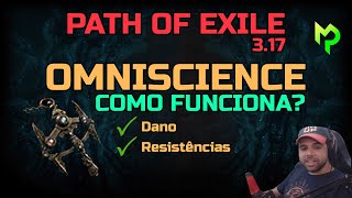 PATH OF EXILE  OMNISCIENCE COMO FUNCIONA  MEGA CORTES [upl. by Ahsikrats210]