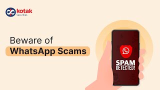 Beware of whatsapp scam and other social media frauds  Kotak Securities [upl. by Eninnaj284]