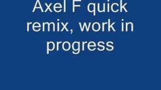 Axel F Remix [upl. by Darwen461]