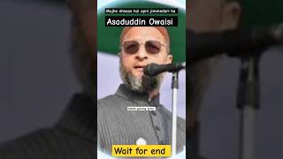 mujhe ehsaas hai apni jimmedari ka Asaduddin Owaisi AIMIM wait for end subscribe short shortvideo [upl. by Anirahs]