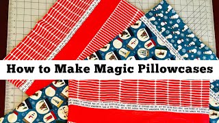 How to Make Magic Pillowcases Using Burrito Roll Method and French Seams Beginner Tutorial [upl. by Nyllek542]